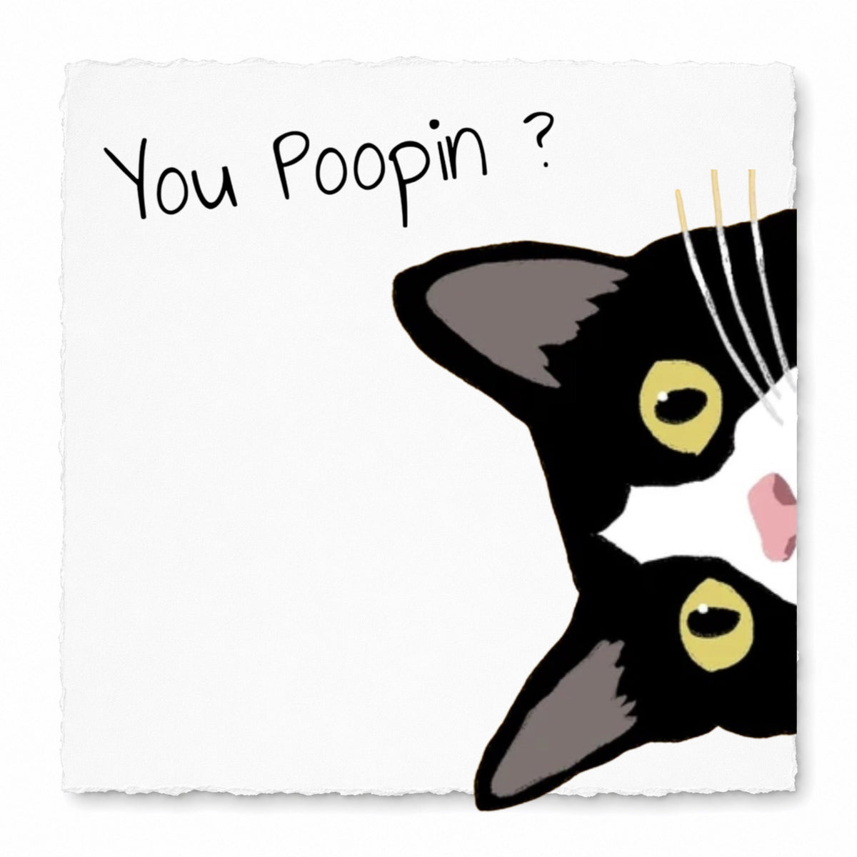 YOU POOPIN' ?